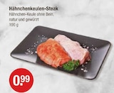 Aktuelles Hähnchenkeulen-Steak Angebot bei V-Markt in München ab 0,99 €