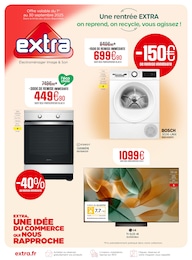 Catalogue Multimédia & Electroménager Extra en cours à Paris et alentours, Une rentrée EXTRA on reprend, on recycle, vous agissez !, 8 pages, 01/09/2025 - 30/09/2025
