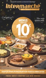Catalogue Intermarché à Laxou, avec 24 pages Prospectus Intermarché à Laxou, "MENUS À PARTIR DE 10€ PAR PERSONNE", 24 pages, 30/11/2023 - 31/12/2023