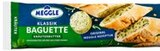 Baguette im Kaufland Prospekt Baguette von MEGGLE im aktuellen Kaufland Prospekt für 0,99 €