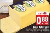 EDEKA - Butterkäse Angebot im Prospekt Butterkäse bei EDEKA im Prospekt "" für 0,88 €