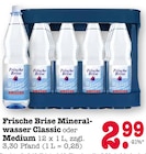 Aktuelles Mineralwasser Classic Angebot bei E center in Ludwigshafen (Rhein) ab 2,99 €