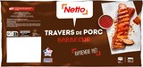 TRAVERS DE PORC BARBECUE - NETTO en promo chez Netto Poitiers à 10,99 €
