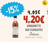 Vinaigrette aux échalotes - Delouis à 4,20 € dans le catalogue Naturalia