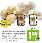 Bioland Bio Champignons braun bei EDEKA im Prospekt "" für 1,99 €