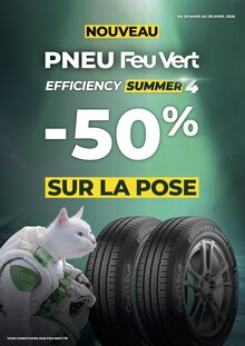 Catalogue Feu Vert à L'Haÿ-les-Roses cette semaine, valable du 25/03/2026 au 28/04/2026 Prospectus Feu Vert à L'Haÿ-les-Roses, "PNEU Feu Vert", 1 page de promos valables du 25/03/2026 au 28/04/2026