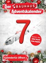 BAUHAUS Prospekt "Der BAUHAUS Adventskalender", 1 Seiten, für Overath, 07.12.2019 - 07.12.2019 BAUHAUS Prospekt "Der BAUHAUS Adventskalender", 1 Seiten, für Overath, 07.12.2019 - 07.12.2019