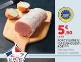 U Express Carpentras - Promo Porc IGP sud-ouest rôti Promo Porc IGP sud-ouest rôti à 5,90 € dans le catalogue U Express à Carpentras