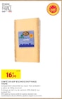 Promo Comté OR AOP 9/12 mois d'affinage à 16,90 € dans le catalogue Intermarché à Évian-les-Bains