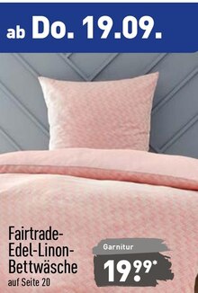 Fairtrade-Edel-Linon-Bettwäsche bei ALDI Nord in Lünen Fairtrade-Edel-Linon-Bettwäsche im Angebot bei ALDI Nord Lünen für 19,99 €