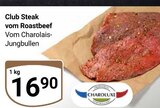 Club Steak vom Roastbeef Angebote von Charolune bei GLOBUS Castrop-Rauxel für 16,90 €