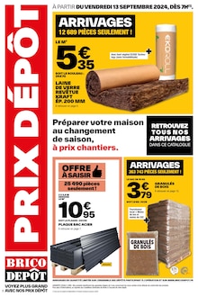 Prospectus Brico Dépôt à Le Poinçonnet, "PRIX DÉPÔT", 20 pages de promos valables du 13/09/2024 au 26/09/2024