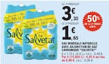 Eau minérale naturelle avec adjonction de gaz carbonique - SALVETAT en promo à 1,65 € chez E.Leclerc Eau minérale naturelle avec adjonction de gaz carbonique - SALVETAT dans le catalogue E.Leclerc