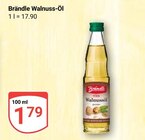 Walnuss-Öl im Angebot bei GLOBUS in Halle Walnuss-Öl Angebote von Brändle bei GLOBUS Halle für 1,79 €