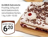 Aktuelle Torte Angebote bei GLOBUS in Siegen (Universitätsstadt) Aktuelles Sahnetorte Angebot bei GLOBUS in Siegen (Universitätsstadt) ab 6,20 €