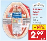 Schinkenfleischwurst von Hofmaier für 2,99 € bei Netto Marken-Discount im Angebot Schinkenfleischwurst von Hofmaier im aktuellen Netto Marken-Discount Prospekt