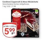 Aktuelle Torte Angebote bei GLOBUS in Braunschweig Aktuelles Meistertorte Angebot bei GLOBUS in Braunschweig ab 5,99 €