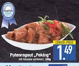 Aktuelles Putensragout "Peking" Angebot bei EDEKA in Ingolstadt ab 1,49 €