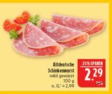 Altdeutsche Schinkenwurst im Angebot bei Marktkauf in Bautzen Altdeutsche Schinkenwurst Angebote bei Marktkauf Bautzen für 2,29 €