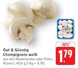 Champignons weiß im Angebot bei EDEKA in Heidelberg Champignons weiß Angebote von Gut & Günstig bei EDEKA Heidelberg für 1,79 €