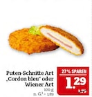 Puten-Schnitte Art "Cordon bleu" oder Wiener Art Angebote bei Marktkauf Leipzig für 1,29 €