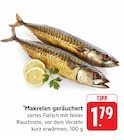 Aktuelle Fisch Angebote bei EDEKA in Mainz Aktuelles Makrelen geräuchert Angebot bei EDEKA in Mainz ab 1,79 €