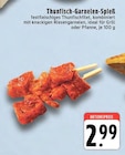 Aktuelles Thunfisch-Garnelen-Spieß Angebot bei EDEKA in Krefeld ab 2,99 €