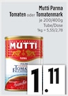 Parma Tomaten oder Tomatenmark bei E xpress im Bad Wiessee Prospekt für 1,11 €