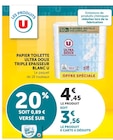Super U Talmont-Saint-Hilaire - Promo Papier toilette Ultra Doux Triple Épaisseur Blanc Promo Papier toilette Ultra Doux Triple Épaisseur Blanc à 3,56 € dans le catalogue Super U à Talmont-Saint-Hilaire