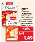 Aktuelles Finesse Aufschnitt Angebot bei Kaufland in Reutlingen ab 1,49 €