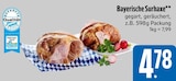 Bayerische Surhaxe von  im aktuellen EDEKA Prospekt für 4,78 €