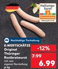 Thüringer Rostbratwurst Angebote von Original bei Kaufland Wetzlar für 6,99 €