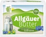 Allgäuer Butter im Angebot bei Kaufland in Ulm Allgäuer Butter Angebote von ALLGÄU MILCH KÄSE bei Kaufland Ulm für 1,59 €