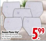 Damen Mama Slip im Angebot bei EDEKA in Ravensburg Damen Mama Slip Angebote bei EDEKA Ravensburg für 5,99 €
