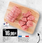 Supermarchés Match Metz - Promo Veau rôti ou sauté Promo Veau rôti ou sauté à 16,99 € dans le catalogue Supermarchés Match à Metz