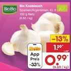 Bio Knoblauch Angebote von BioBio bei Netto Marken-Discount Göttingen für 0,99 €