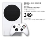 CONSOLE XBOX SERIES S 512 GO - MICROSOFT à 349,00 € dans le catalogue E.Leclerc