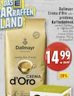 Crema d'Oro Angebote von Dallmayr bei EDEKA Köln für 14,99 €