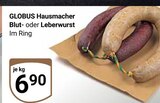 Blutwurst im Angebot bei GLOBUS in Bochum Blutwurst Angebote von GLOBUS bei GLOBUS Bochum für 6,90 €