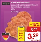 Puten-Minutensteaks für 3,29 € bei Netto Marken-Discount im Angebot Puten-Minutensteaks im aktuellen Netto Marken-Discount Prospekt