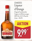 Liqueur d'Orange Angebote von CHADESS bei ALDI Nord Goslar für 9,99 €