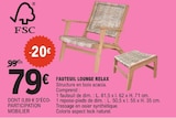 Fauteuil Lounge Relax - FSC dans le catalogue E.Leclerc
