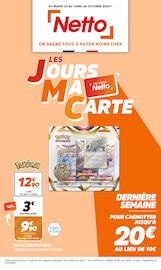 Prospectus Netto à Bidos, "LES JOURS MA CARTE", 16 pages de promos valables du 22/10/2024 au 28/10/2024