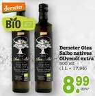 Olea Salbo natives Olivenöl extra Angebote von Demeter bei E center Mainz für 8,99 €