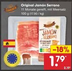 Original Jamón Serrano Angebote bei Netto Marken-Discount Ingolstadt für 1,79 €