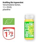 Kraftling Bio Ingwershot im Angebot bei GLOBUS in Siegen Kraftling Bio Ingwershot Angebote bei GLOBUS Siegen für 1,79 €