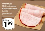 Aktuelle Pute Angebote bei GLOBUS in Offenbach (Main) Aktuelles Putenbrust mit Paprika Angebot bei GLOBUS in Offenbach (Main) ab 1,99 €