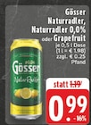 Naturradler im Angebot bei EDEKA in Mülheim Naturradler Angebote von Gösser bei EDEKA Mülheim für 0,99 €