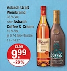 Weinbrand oder Coffee & Cream von Asbach Uralt im aktuellen V-Markt Prospekt für 9,99 €