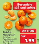 Südafrik. Mandarinen bei Kaufland im Schorfheide Prospekt für 1,99 €